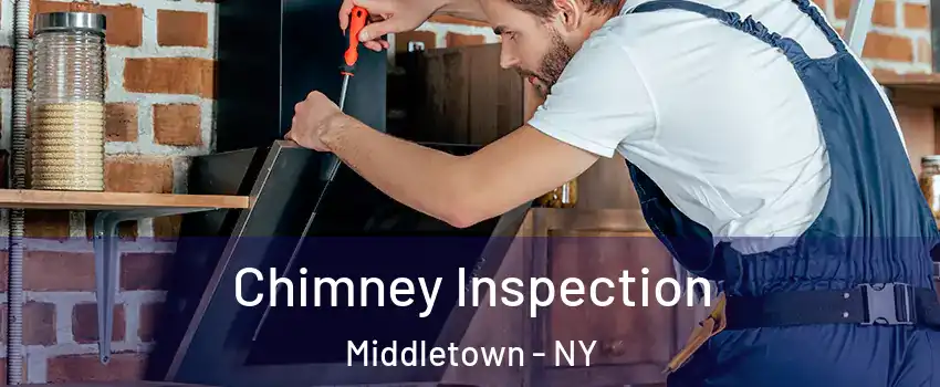  Chimney Inspection Middletown - NY