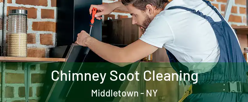  Chimney Soot Cleaning Middletown - NY