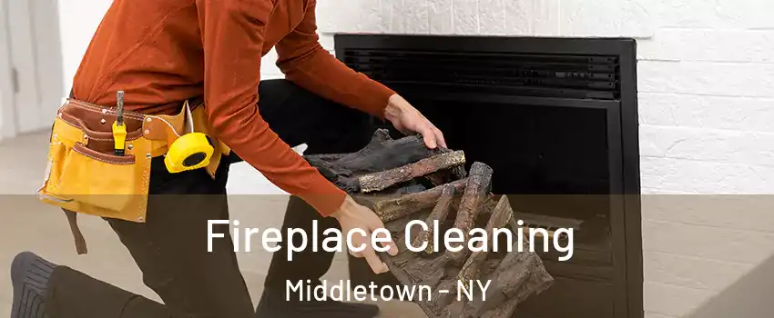  Fireplace Cleaning Middletown - NY
