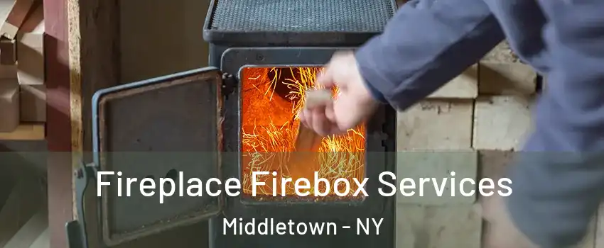  Fireplace Firebox Services Middletown - NY
