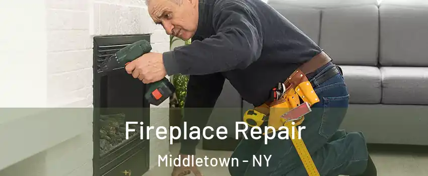  Fireplace Repair Middletown - NY