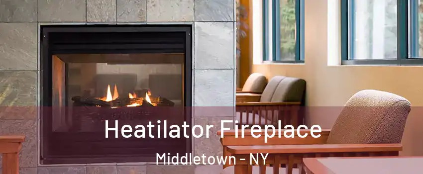  Heatilator Fireplace Middletown - NY