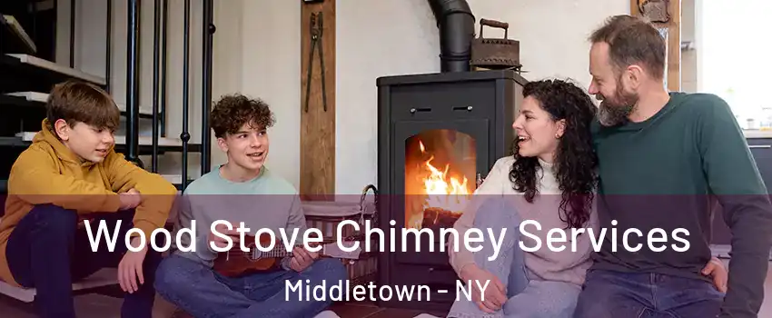  Wood Stove Chimney Services Middletown - NY